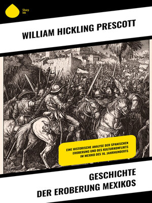 cover image of Geschichte der Eroberung Mexikos